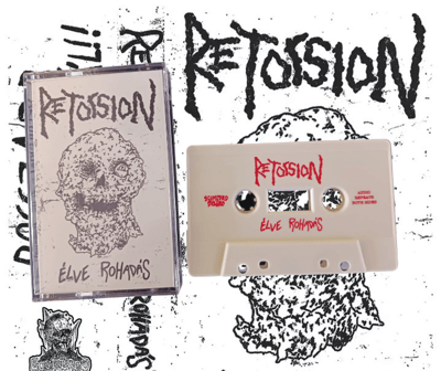 Image of Retorsion - Élves Rohadás 