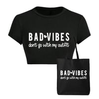 Bad Vibes Don’t Go With My Outfit Crop T-shirt & Tote Bag 🖤