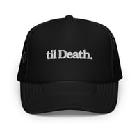 Image 1 of Til Death Trucker Hat