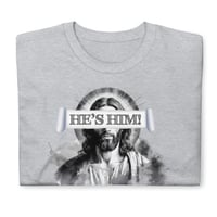 He's Him - Short-Sleeve Unisex T-Shirt