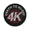 Death to Hi-Def Embroidered patch