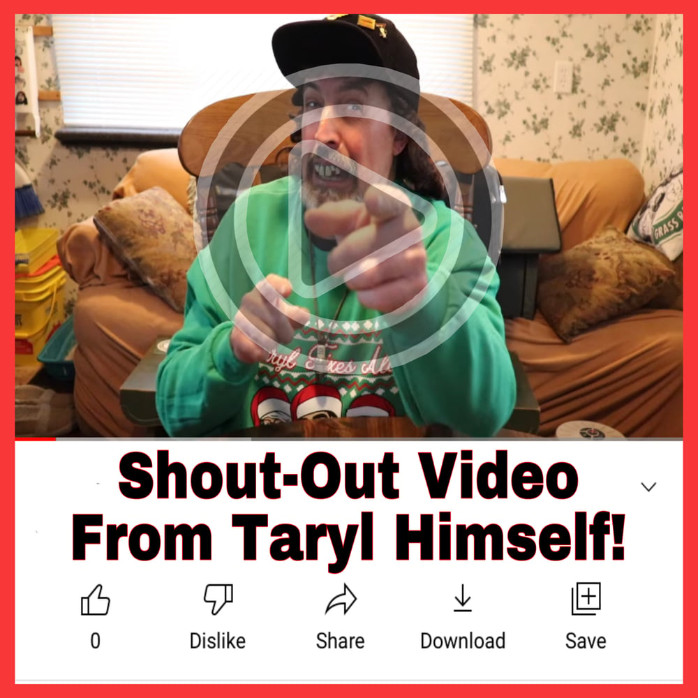 Personalized Shout-Out Video From Taryl Himself!