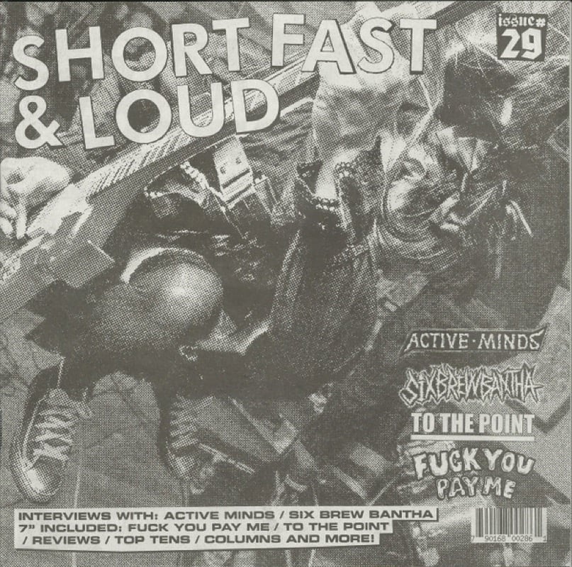 To The Point / Fuck You Pay Me "split" 7" w/ SFL Zine #29