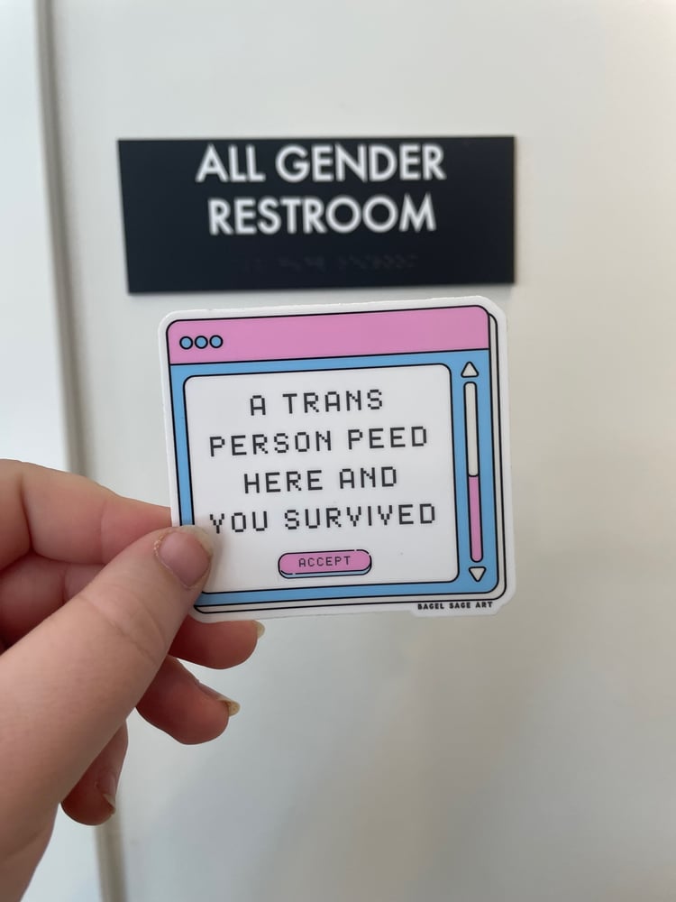 Image of Trans person peed here sticker