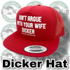 “Don’t Argue With Your Wife” Hat