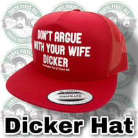 Image 1 of “Don’t Argue With Your Wife” Hat