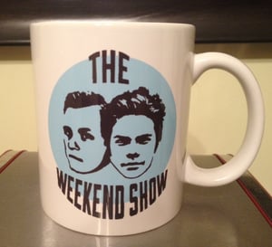 Image of The Weekend Show Coffee Mug!