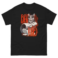 Image 2 of Men's classic tee - Dog w/ Bad Vibes on Front