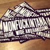 Sticker: Monfuckintana High, Wide and Handsome Strip