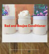 Bad & Bougie 4 in 1 Conditioner