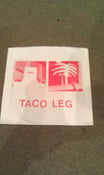 Image of TACO LEG 7"