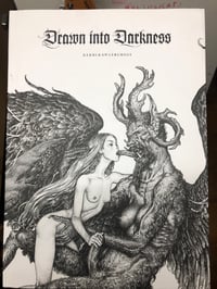 Signed with sketch Drawn into Darkness Book.