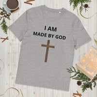 Image 25 of  T-Shirt (I am made by God)