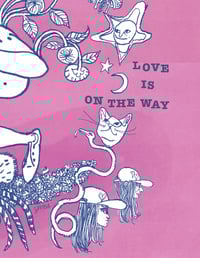 Image 3 of Love Is On The Way - Print (Raspberry or Creamsicle)
