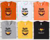 Image 2 of Build to Care Merchandise