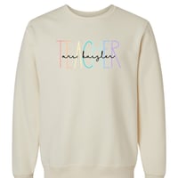 Image 2 of Teacher name PRINTED custom shirt/quarter zip/ crewneck/hoodie