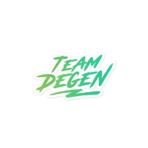 Team Degen Stickers