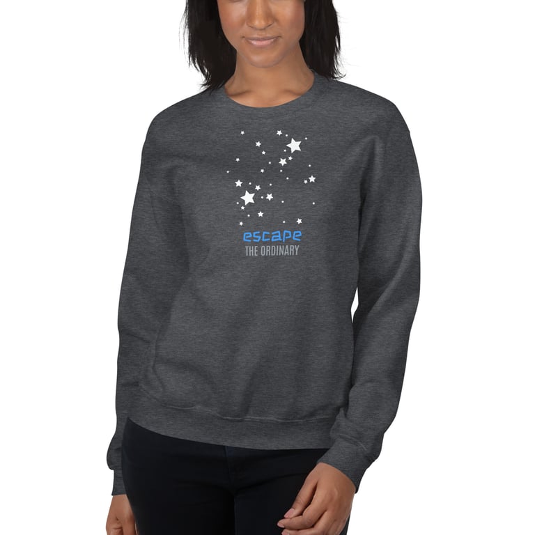 Escape The Ordinary - Sweatshirt