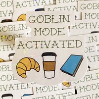 Goblin Mode Activated 2.5" Vinyl Waterproof Sticker