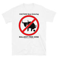 Bullshit Free Zone T-Shirt