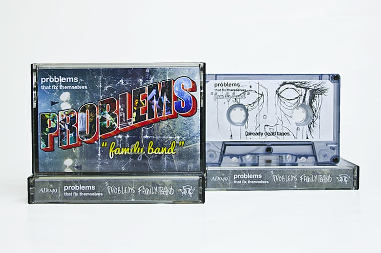 Image of 'Problems Family Band' Cassette