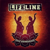 Image of LIFELINE- "Civil Disobedience" Cd