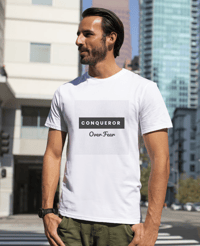 Conqueror Over Fear Tee
