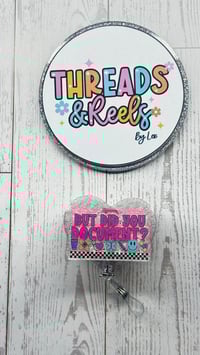 But did you document?