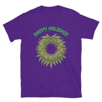 Image 7 of HAPPY HOLIDAZE - TEE