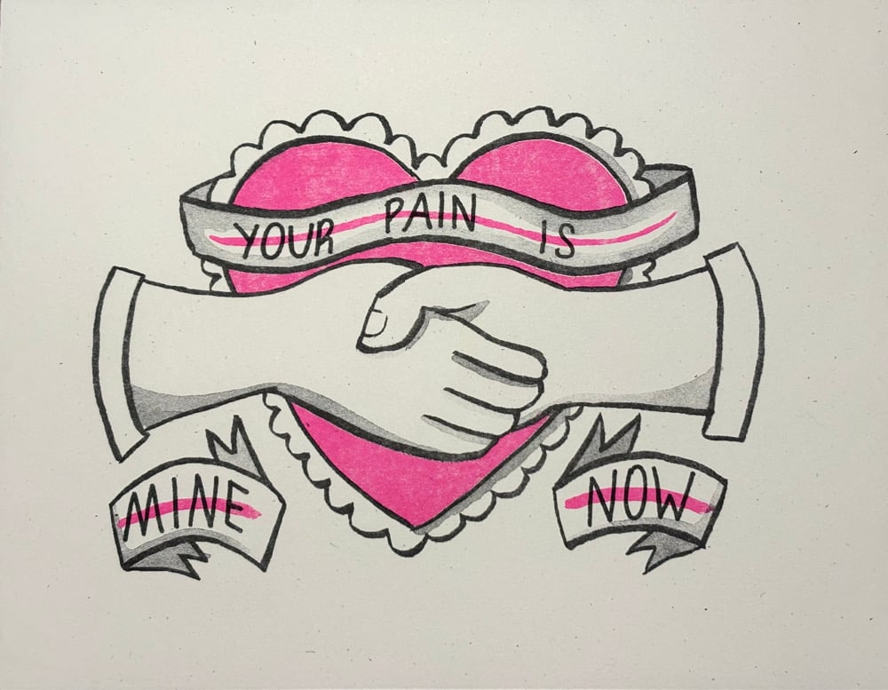 Your Pain riso print