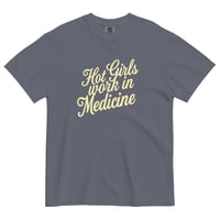 Image 19 of THE HOT GIRLS WORK IN MEDICINE SUMMER T