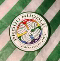Proud Huddle CSC enamel pin.