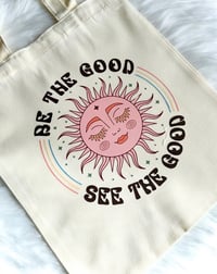 Be The Good Totebag