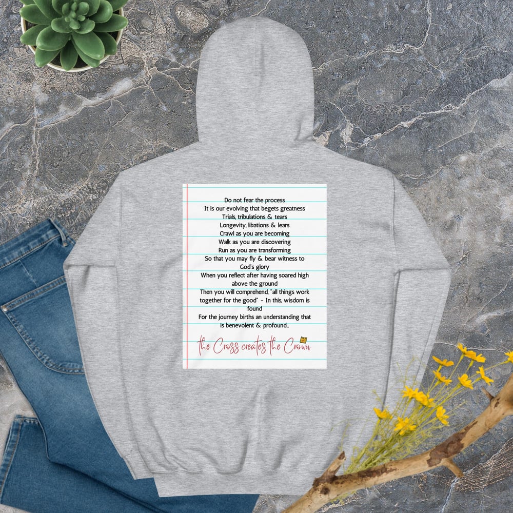 The Cross Creates the Crown - Hoodie