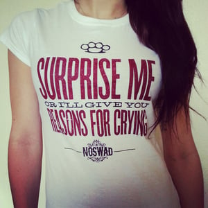 Image of Girl Noswad T-Shirt "Suprise me"