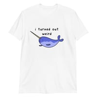 Image 1 of Weird Narwhal Short-Sleeve Unisex T-Shirt copy