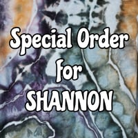 Special Order for SHANNON