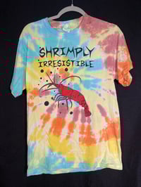 Image 1 of SMALL Shrimply Irresistible Tie Dye Shirt