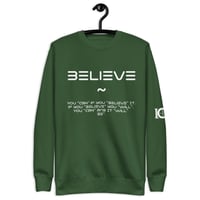 Image 11 of I Can I Am " Believe" Unisex Premium Sweatshirt