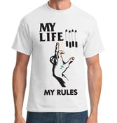 Image of My Life / My Rules Shirt