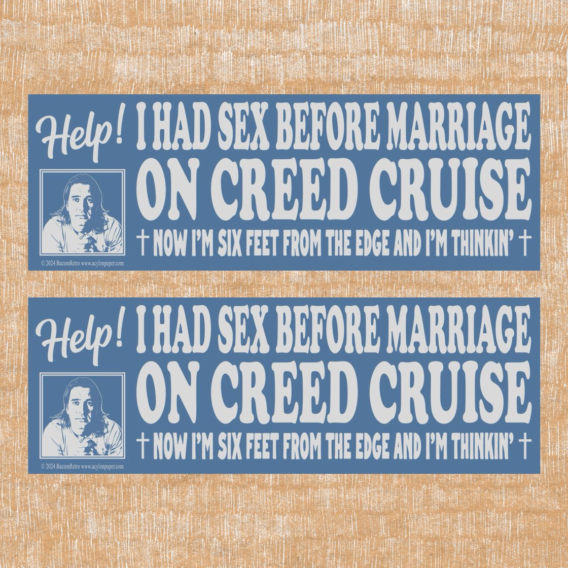 Image of Creed Cruise - Bumper Stickers