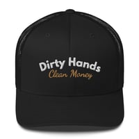 Image 1 of Dirty Hands Clean Money Cap