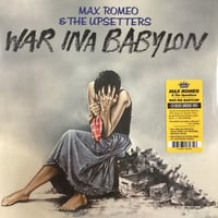 Max Romeo & The Upsetters - War Ina Babylon 