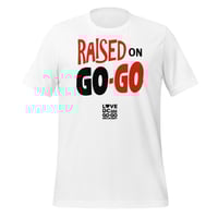 Image 2 of LOVEDCGOGO "RAISED ON GOGO - OG" Unisex Tee (see color options)