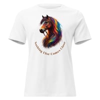 Image 3 of Nothing Else Comes Close Horse Lover Women's Relaxed Fit Tee – Colorful Equestrian Graphic T-Shirt
