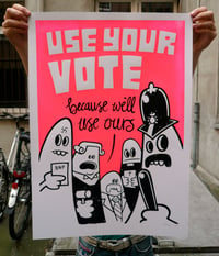 USE YOUR VOTE - SCREENPRINT