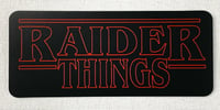 Image 2 of Raider Things Decal