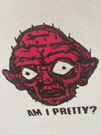 Image 2 of “AM I PRETTY?” TEE