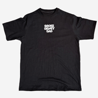 Image 2 of Broke Disney Dad Tee (Bold Blk)