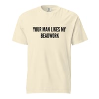 Image 12 of Your man heavyweight t-shirt